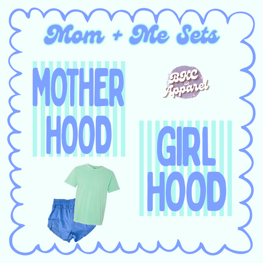 Motherhood & Girl Hood Sets