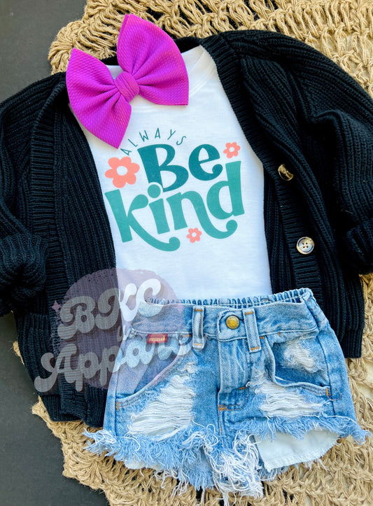 Always Be Kind